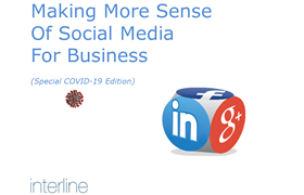 Making More Sense Of Social Media For Business (Special COVID-19 Edition)