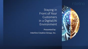 Staying in Front of Your Customers in a COVID-19 Digital Environment
